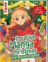 Creative Manga Christmas. Der  Mitmach-Adventskalender