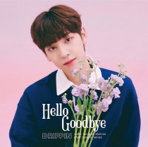 DRIPPIN - Hello Goodbye DONG YUN Ver. Limited