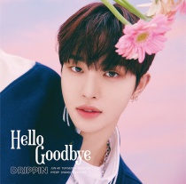DRIPPIN - Hello Goodbye HYEOP Ver. Limited