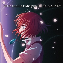 The Ancient Magus Bride OST 2