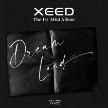 XEED - Mini Album Vol.1 - Dream Land (KR) PREORDER
