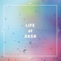 Konomi Suzuki - LIFE of DASH